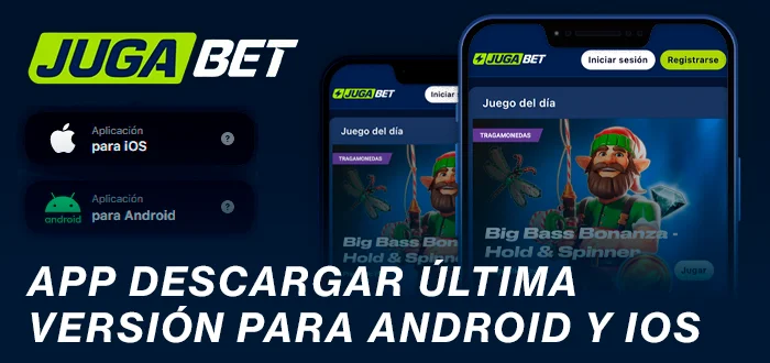 App Descargar última versión para Android y iOS