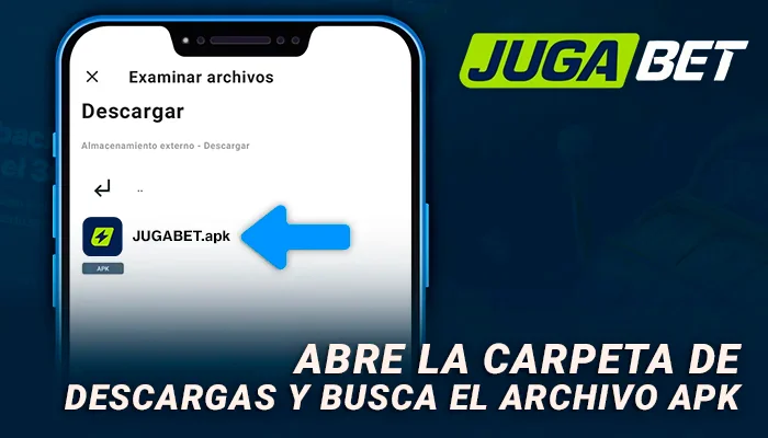 Abre la carpeta de descargas y busca el archivo JugaBet apk