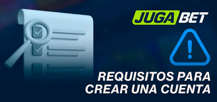 Requisitos para crear una cuenta