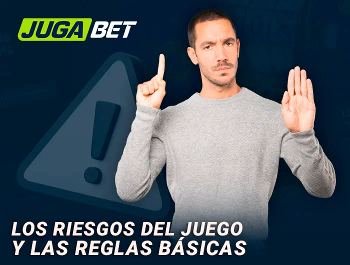 Los riesgos del juego y las reglas básicas